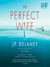 Cover image for The Perfect Wife